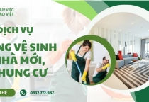 Dịch vụ tổng vệ sinh nhà mới, chung cư