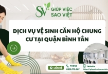 Dịch vụ vệ sinh căn hộ chung cư tại Quận Bình Tân