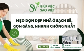 Dọn dẹp nhà mới xây sao cho vừa nhanh lại vừa sạch?